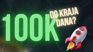 Noćas prelazimo 100k! 