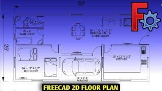 How to Draw a 50 x 25 Floor Plan in Freecad for FREE - Freecad Architecture - Freecad Floor Plan