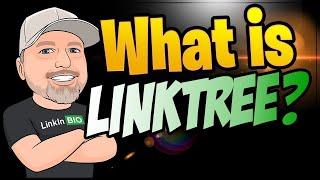 What is Linktree? Let's explore what it is, why you should use it and how it works!