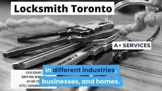 Locksmith Toronto | A Plus Services | 647-850-7305