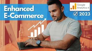 Google Analytics 4 Enhanced E-Commerce Einrichtung & Setup deutsch 2023 GA4