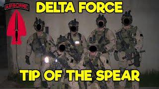 DELTA FORCE - US ARMY’S ELITE TIER ONE UNIT