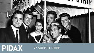 Pidax - 77 Sunset Strip (1958-1964, TV-Serie)