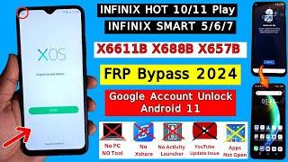 All Infinix Android 11 FRP Bypass 2024 | Apps Not Open | X688B/X657B/X6511B Google Account Unlock