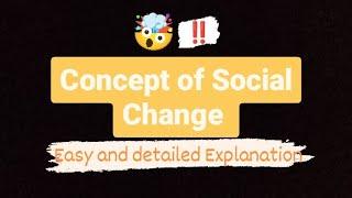 Concept of Social Change | types of Social Change | Foundation of Education | B.Ed #Hindi #Easy ‼️⁉️