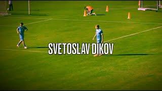 Svetoslav Dikov / Sportist Svoge / Skills & Goals / 2022 /