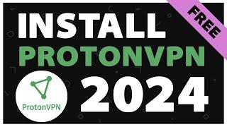  How to Download and Install ProtonVPN 2024 (Step by Step) // Setup Proton Vpn on PC