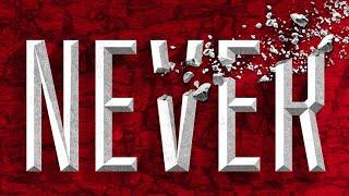 Never | A Novel | Ken Follett