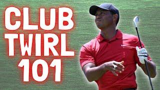 How to Club Twirl In Golf! *Master the Club Twirl*