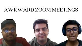 AWKWARD ZOOM MEETINGS || PARTH ANAND