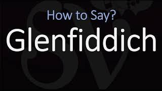 How to Pronounce Glenfiddich? (CORRECTLY) Speyside Single Malt Scotch Whisky