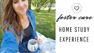 Foster Care Home Study Part 1 // Our Home Study Experience