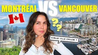 CHOISIR MONTRÉAL OU VANCOUVER POUR S'EXPATRIER AU CANADA ?? | Orane