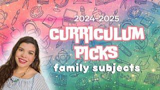 Family Subjects Curriculum Picks | 2024-2025 School Year | Secular / Neutral Homeschool Family