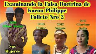 Examinando   la  Teología   de   Kacou   Philippe   Folleto   N° 2