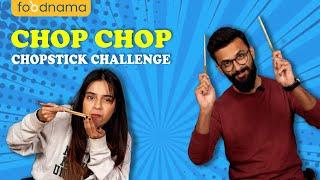 Chopstick Challenge By Foodnama | Complete Episode #chopstickchallenge