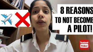 8 REASONS TO NOT BECOME A PILOT ‍️ ( economy, stress, medical) | Pilot Gauri