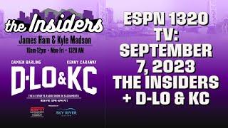 ESPN 1320 TV - September 7: The Insiders + D-Lo & KC