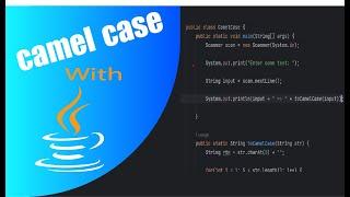 "Solving the Camel Case Problem with Java: A Step-by-Step Guide"