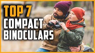 Best Compact Binoculars 2023 | Top 7 Compact Binoculars for Hunting