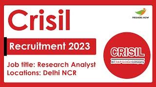 Crisil Off Campus Recruitment 2023 for Freshers | Research Analyst | Required Skills, How to Apply