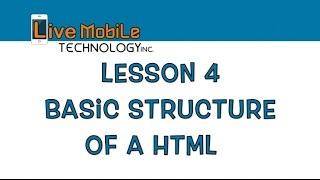 Lesson 4  Basic Structure of HTML