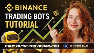 Binance Trading Bot Tutorial | How to Use Binance Trading Bot