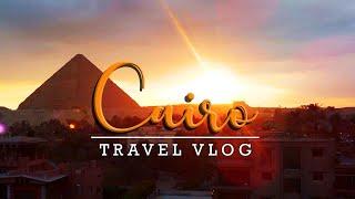 CAIRO Egypt  |  TRAVEL VLOG