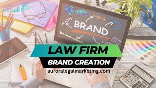 Law Firm Brand Creation in Palmetto Bay, FL l Aurora Legal Marketing