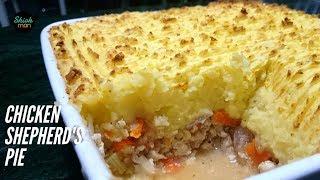 How to make Shepherd’s Pie with Chicken instead of Lamb