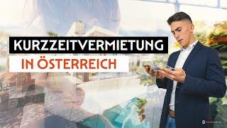 Alles, was Sie über Kurzzeitvermietungen in Österreich wissen müssen