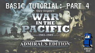 War in the Pacific: AE - Basic Tutorial (Part 4 - Bases)