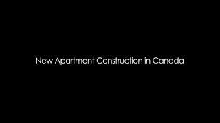 New Apartment Construction in Canada