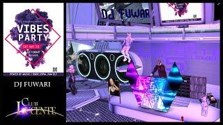 DJ Fuwari   VIBES PARTY*   Tech house more, Club Lucente Second Life Live Event