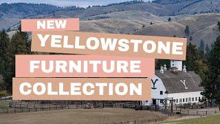 Introducing the Yellowstone Furniture Collection Exclusively at Grand Home Furnishings