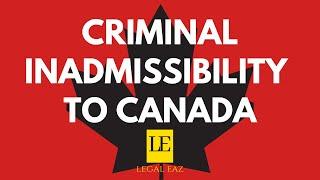 Canada and Travel Driving - Restoring Admissibility after a Criminal Conviction (including DUI)