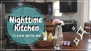 Nighttime Kitchen CLEAN WITH ME! (Pantry Organization!)