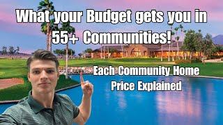 What EVERY BUDGET can Afford in 55+ Communities | Home Prices Broken Down Active Adult Community