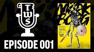 The Weekly Scroll Podcast | EP 001 | Mörk Borg