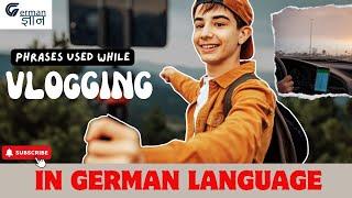   German phrases used while  Vlogging   || 𝑮𝒆𝒓𝒎𝒂𝒏 𝑷𝒉𝒓𝒂𝒔𝒆𝒔 𝑬𝒑5️⃣  @GermanGyan  Nidhi Jain  