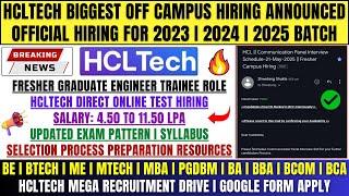 HCLTech Direct Test/Interview Hiring | Instant Sending Update | Off Campus Drive | 2024, 2025 BATCH