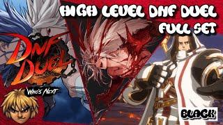 DNF Duel High level | KH_Black (Crusader) vs FlowChartK3n (Berserker) full set