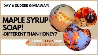 Maple Syrup in Cold Process Soap! How to + Benefits!