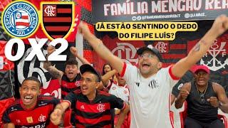 REACT- BAHIA 0X2 FLAMENGO- JÁ ESTÃO SENTINDO O DEDO DO FILIPE LUIS ? CENI INVICTO KK BRASILEIRÃO2024