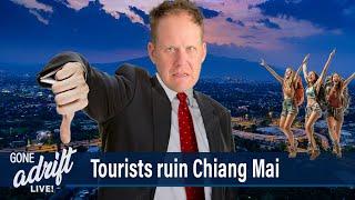 Tourists RUINED Chiang Mai