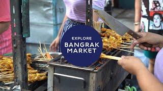 Discover Bangkok at Novotel Silom -- Bangrak Market