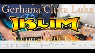 IKLIM - Gerhana Cinta Luka - Solo Tutorial with TAB