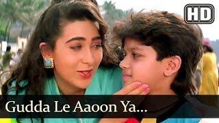 Gudda Le Aaoon Ya (HD) - Papi Gudia - Karisma Kapoor - Master Amar