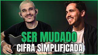 Como tocar Ser mudado - Alessandro Vilas Boas | Cifra Simplificada | Sem Pestana !