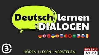 #796 Deutsch lernen durch Hören - Deutsch lernen mit Dialogen - 15 Dialoge | Niveau: A2-B1 #DldH